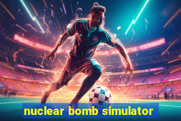 nuclear bomb simulator